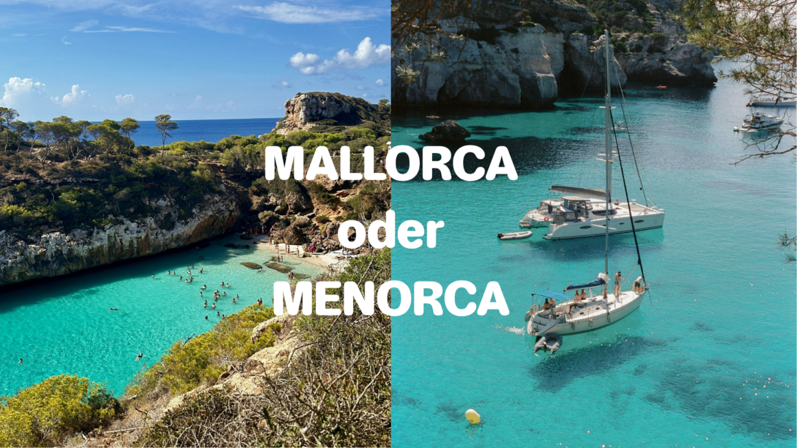 Vergleich Bucht Menorca und Boote Mallorca