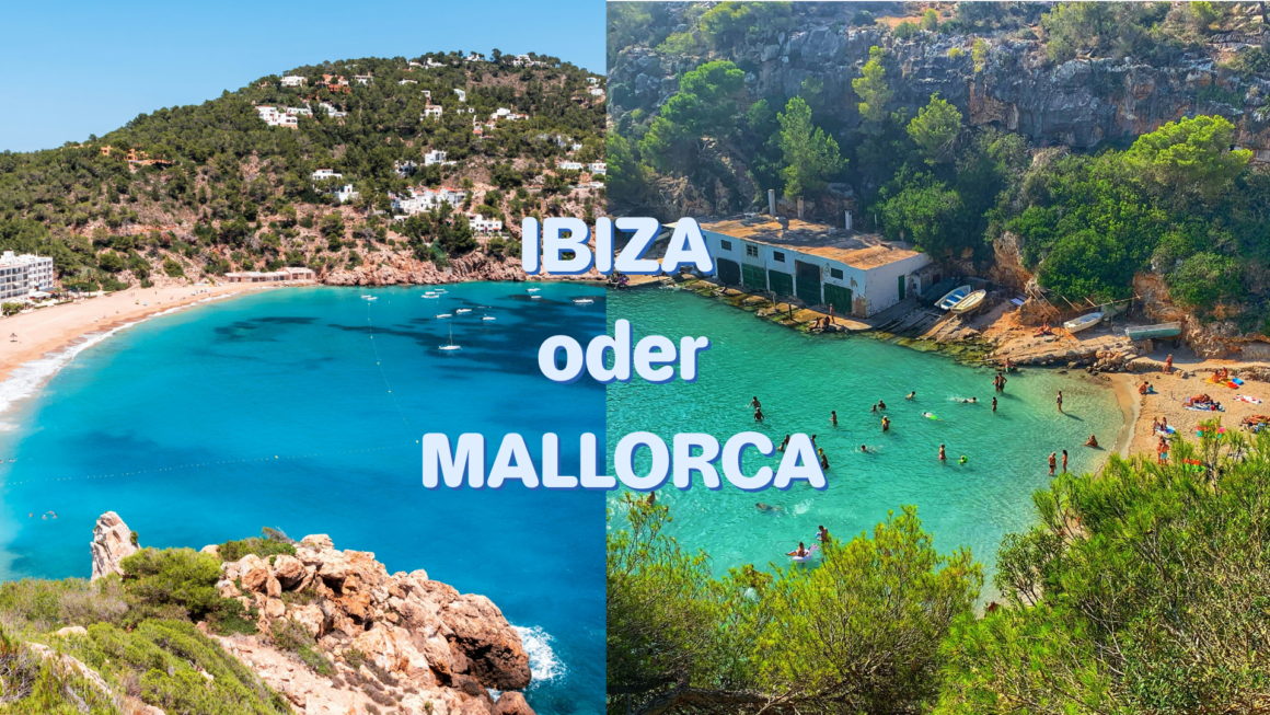 Vergleich Strand Ibiza und Bucht Mallorca