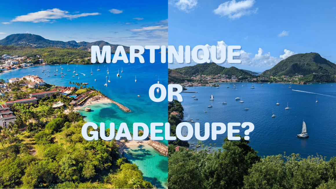 Split image comparing bays in Martinique and Guadeloupe with title Martinique or Guadeloupe