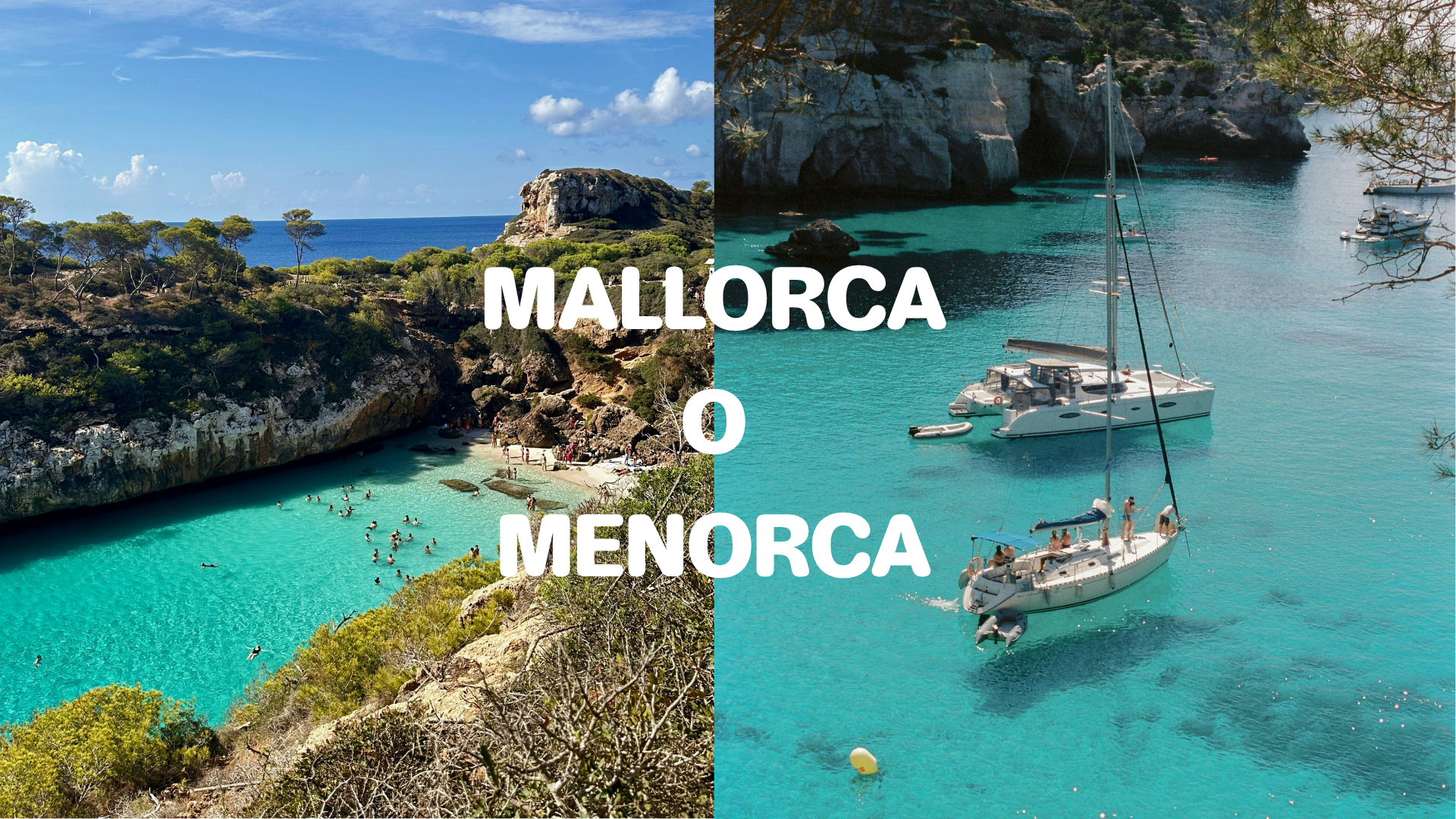 Comparativa islas Mallorca o Menorca.