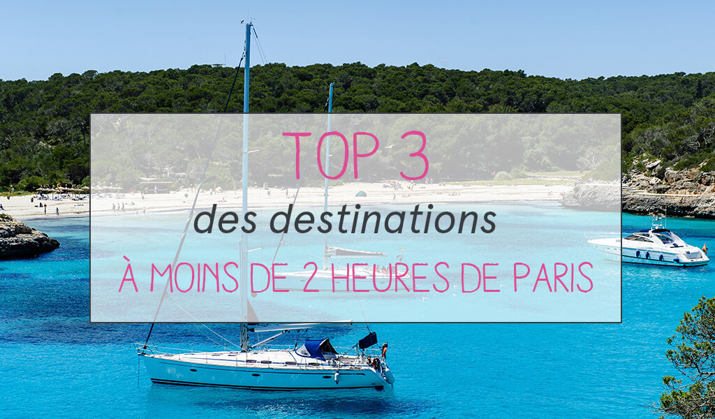 TOP 3 destinations bateaux